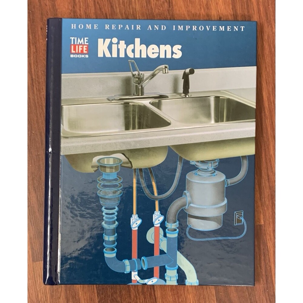 Kitchens Time Life Home Repair and Improvement Spiral Bound Book